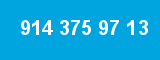 914 375 97 13